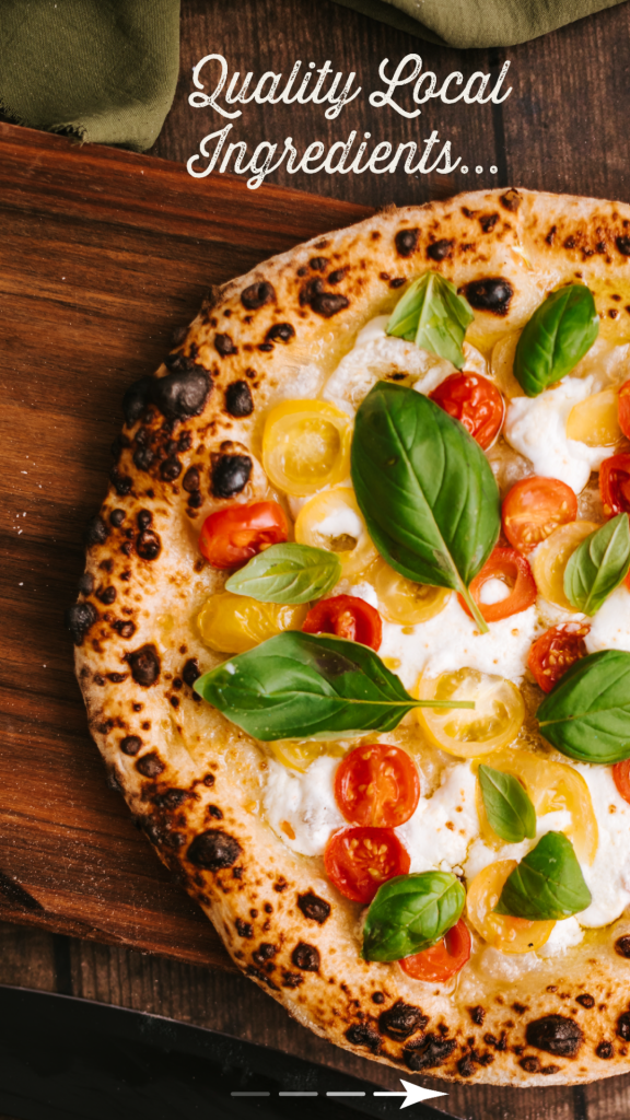 Margherita's Instagram story first slide A pizza "Quality Local Ingrenients..."